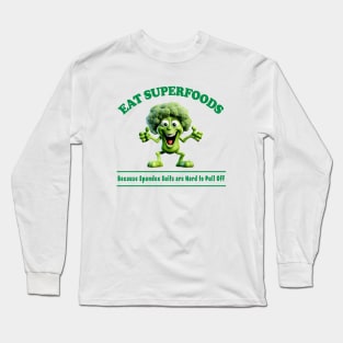 Eat Superfoods Long Sleeve T-Shirt